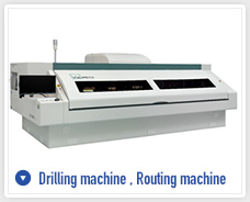 Drilling machine, Routing machine